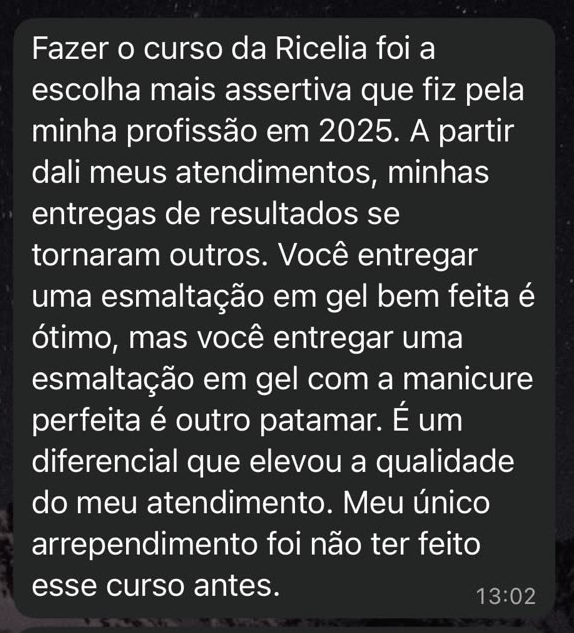 Mensagem de aluna sobre a evolução após o curso da Ricélia